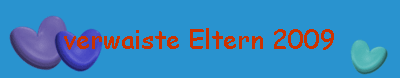 verwaiste Eltern 2009