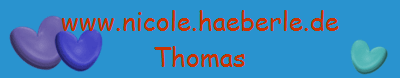 www.nicole.haeberle.de
Thomas