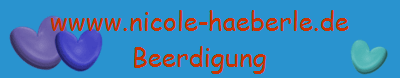 wwww.nicole-haeberle.de
Beerdigung
